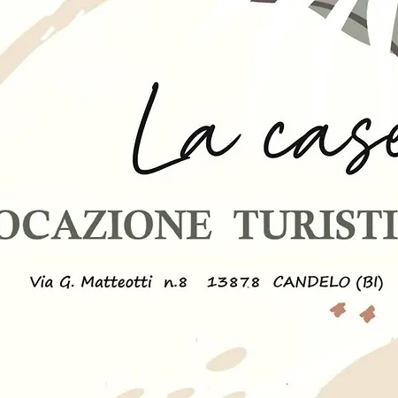 La Casetta Candelo